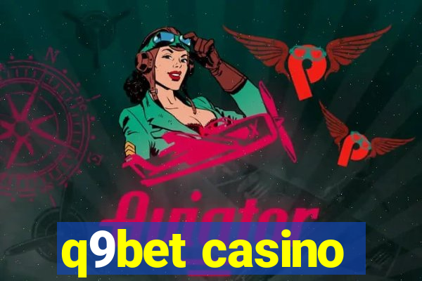 q9bet casino